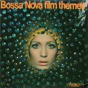 Hiroshi Matsumoto & The Bluenights - Bossa Nova Film Themes