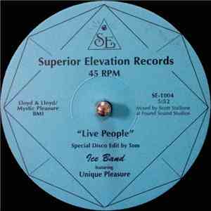 Ice Band Featuring Unique Pleasure - Live People (Special Disco Edit)