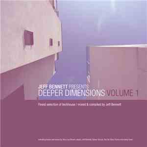 Jeff Bennett - Deeper Dimensions Volume 1