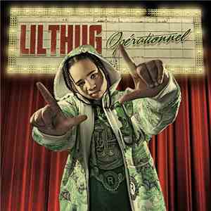 Lil Thug - Opérationnel