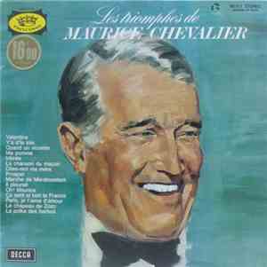 Maurice Chevalier - Les Triomphes De Maurice Chevalier