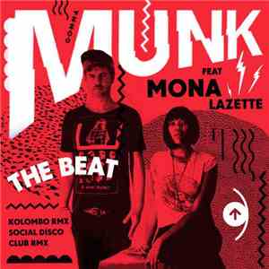 Munk Feat Mona Lazette - The Beat