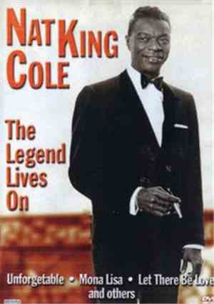 Nat King Cole - The Legend Lives On