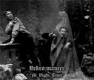 Nekro:mancer - At Night Time