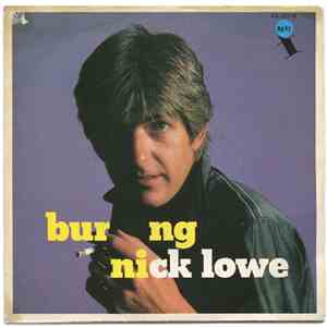 Nick Lowe - Burning