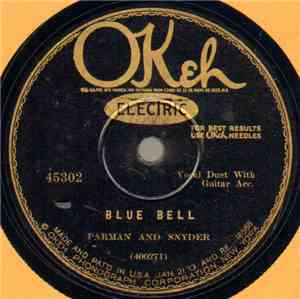 Parman And Snyder - Blue Bell / She'll Be Coming Around The Mountain