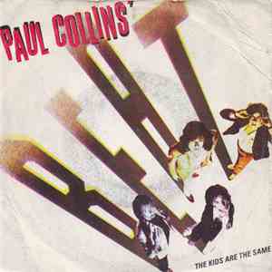 Paul Collins' Beat - The Kids Are The Same / It's Just A Matter Of Time