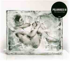 Polarkreis 18 - The Colour Of Snow
