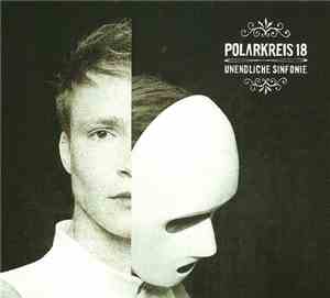 Polarkreis 18 - Unendliche Sinfonie