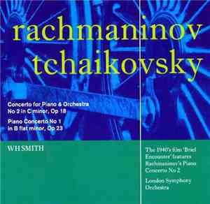 Rachmaninov / Tchaikovsky - Concerto For Piano & Orchestra / Piano Concerto