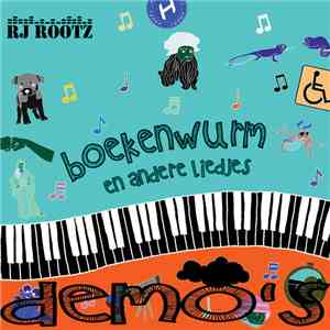 RJ Rootz - Boekenwurm En Andere Liedjes (Demo's)