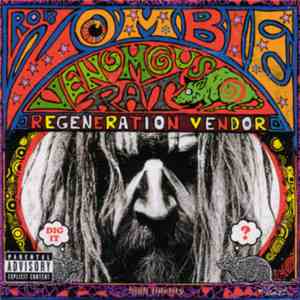 Rob Zombie - Venomous Rat Regeneration Vendor