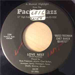 Russ Freeman-Chet Baker Quartet - Love Nest / Lush Life