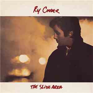 Ry Cooder - The Slide Area