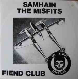 Samhain / The Misfits - Fiend Club
