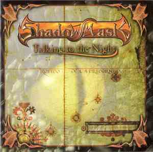 Shadow Mask - Talking To The Night