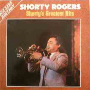 Shorty Rogers - Shorty's Greatest Hits