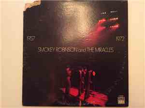 Smokey Robinson And The Miracles - 1957 1972