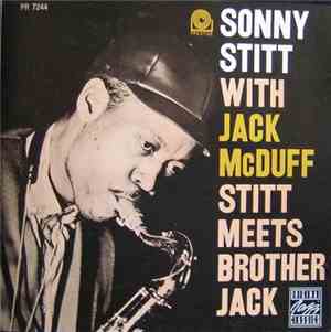 Sonny Stitt With Jack McDuff - Stitt Meets Brother Jack