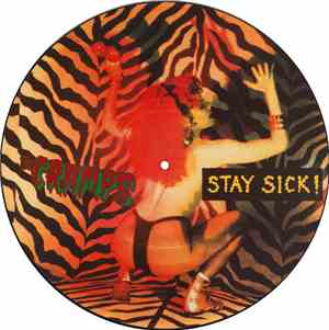 The Cramps - Stay Sick!