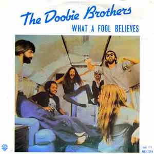 The Doobie Brothers - What A Fool Believes