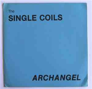 The Single Coils - Archangel