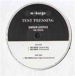 Unfair Justice - The Truth
