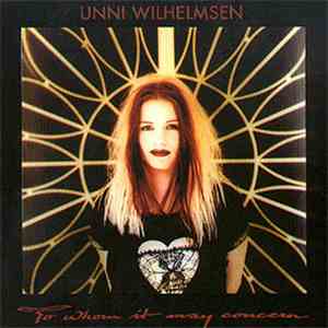 Unni Wilhelmsen - To Whom It May Concern