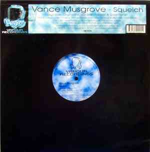 Vance Musgrove - Squelch