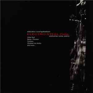 Various - Electro Steel Corp. Volume One.Zero