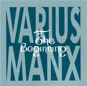 Varius Manx - The Beginning