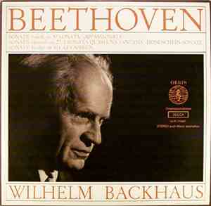 Wilhelm Backhaus / Beethoven - Wilhelm Backhaus Spielt Beethoven