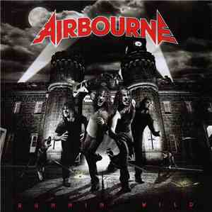 Airbourne - Runnin' Wild