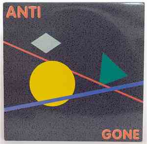 Anti - Gone