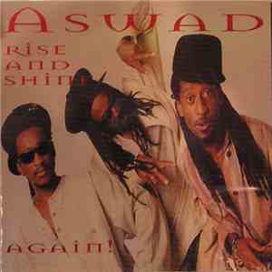 Aswad - Rise And Shine Again!