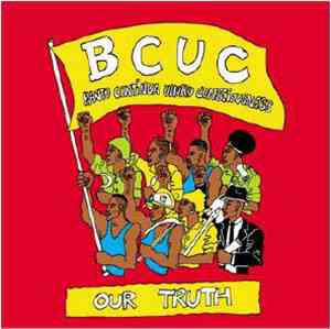 BCUC - Our Truth