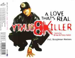 Bountykiller Feat. Brian & Tony Gold - A Love That's Real
