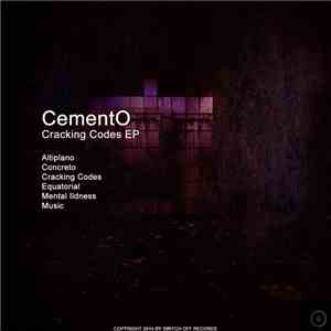 CementO - Cracking Codes EP