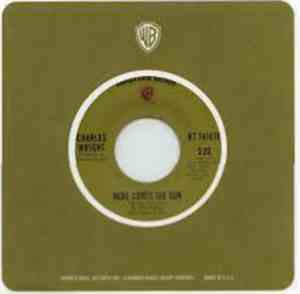 Charles Wright - You Gotta Know Whatcha Doin' / Here Comes The Sun