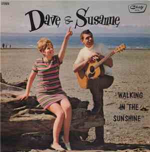 Dave & Susanne - Walking In The Sunshine