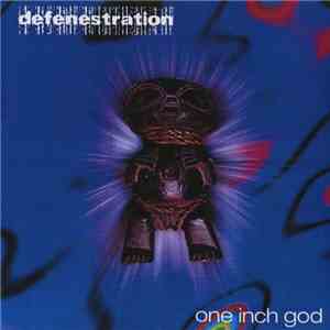 Defenestration - One Inch God