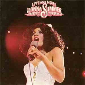 Donna Summer - Live And More
