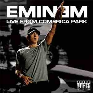 Eminem - Live From Comerica Park