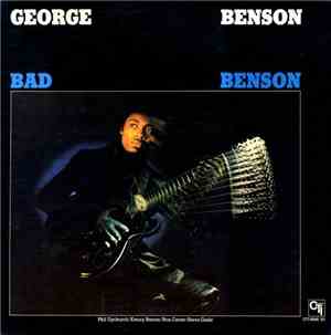 George Benson - Bad Benson