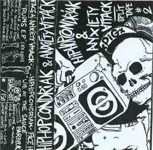 Hiphopcondriak & Anxiety Attack - Split Tape #2
