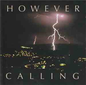 However - Calling