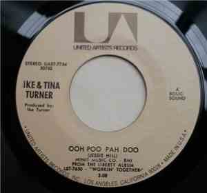 Ike & Tina Turner - Ooh Poo Pah Doo / I Wanna Jump