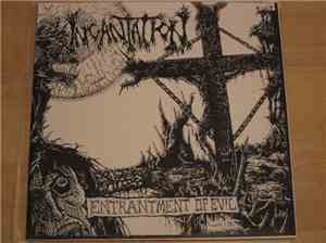 Incantation - Entrantment Of Evil