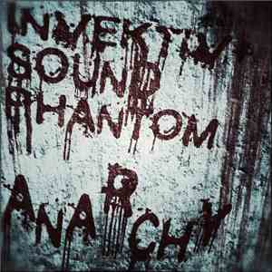 Invektiv + Sound Phantom - Anarchy