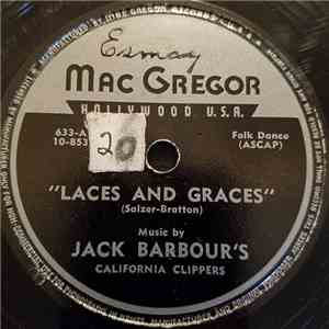 Jack Barbour's California Clippers - Laces And Graces / Spanish Circle